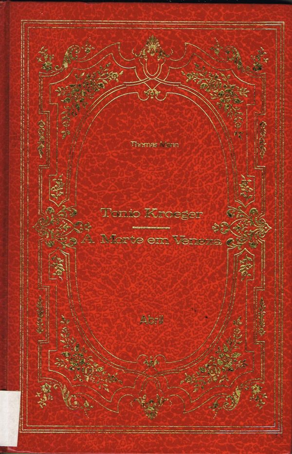 Tônio Kroeger; A Morte em Veneza